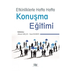 Etkinliklerle Hafta Hafta Konuşma Eğitimi