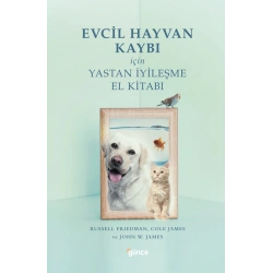 Evcil Hayvan Kaybı İçin Yastan İyileşme El Kitabı