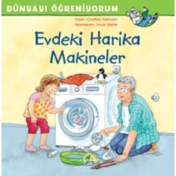Evdeki Harika Makineler -  Dünyayı Öğreniyorum