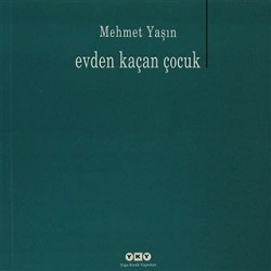 Evden Kaçan Çocuk