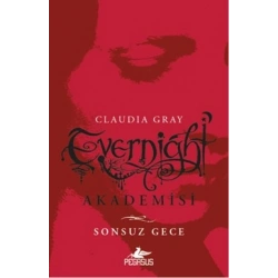 Evernight Akademisi - Sonsuz Gece