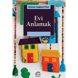 Evi Anlamak