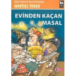 Evinden Kaçan Masal