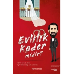 Evlilik Kader midir?
