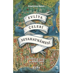 Evliya Çelebi Seyahatnamesi - Kısaltılmış Basım