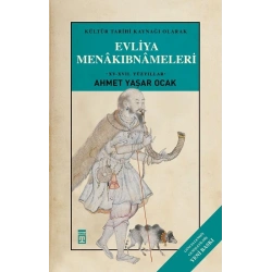 Evliya Menakıbnameleri (Ciltli)