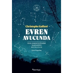 Evren Avucunda - Uzay, Zaman ve Ötesine Olağanüstü Bir Yolculuk