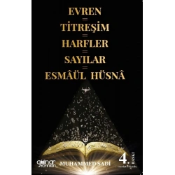 Evren=Titreşim=Harfler=Sayılar=Esmaül Hüsna