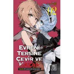 Evreni Tersine Çevir ve Kazan 2