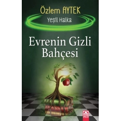 Evrenin Gizli Bahçesi - Yeşil Halka