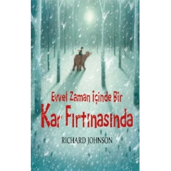 Evvel Zaman İçinde Bir Kar Fırtınasındai