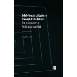 Exhibiting Architecture through Installations