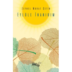 Eylüle İnanırım