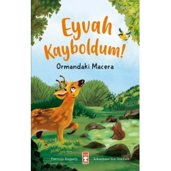 Eyvah Kayboldum! - Ormandaki Macera
