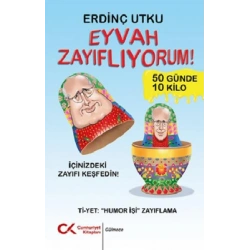 Eyvah Zayıflıyorum