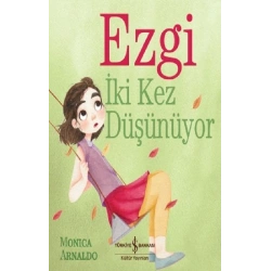 Ezgi İki Kez Düşünüyor