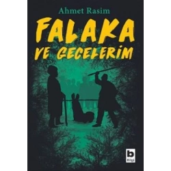 Falaka ve Gecelerim