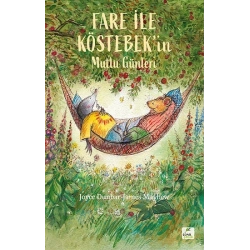 Fare ile Köstebekin Mutlu Günleri
