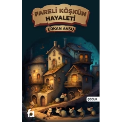 Fareli Köşkün Hayaleti