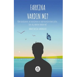 Farkına Vardın Mı ?