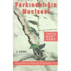 Farkındalığın Mucizesi
