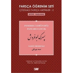 Farsça Öğrenim Seti 2 - Pancarcı Çocuk (Peserek-i Lebüfurüş)