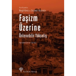 Faşizm Üzerine - Önlenebilir Yükseliş