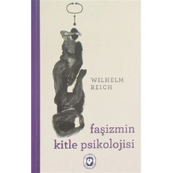 Faşizmin Kitle Psikolojisi