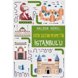 Fatih Sultan Mehmetin İstanbulu