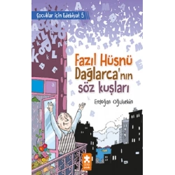 Fazıl Hüsnü Dağlarca’nın Söz Kuşları
