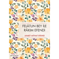 Felatun Bey İle Rakım Efendi