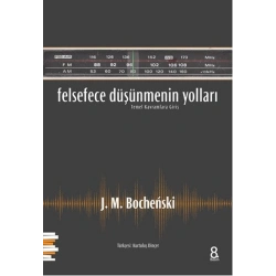 Felsefece Düşünmenin Yolları