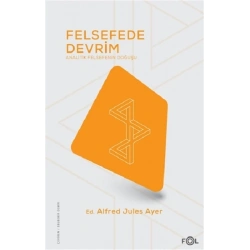 Felsefede Devrim - Analitik Felsefenin Doğuşu
