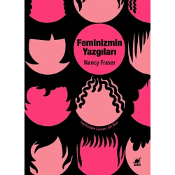 Feminizmin Yazgıları