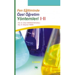 Fen Eğitiminde Özel Öğretim Yöntemleri 1-2