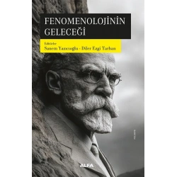 Fenomenolojinin Geleceği