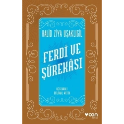 Ferdi ve Şürekası (Açıklamalı Orijinal Metin)