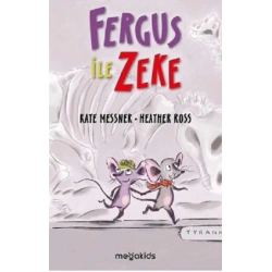 Fergus ile Zeke