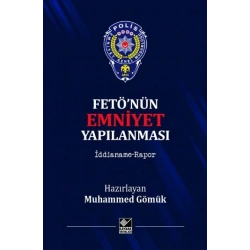 Fetönün Emniyet Yapılanması (Ciltli)