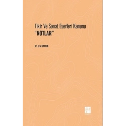 Fikir ve Sanat Eserleri Kanunu NOTLAR
