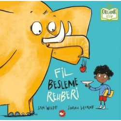 Fil Besleme Rehberi (Ciltli) - Organik Kitap