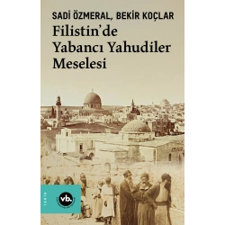 Filistin’de Yabancı Yahudiler Meselesi