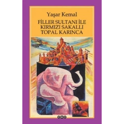 Filler Sultanı ile Kırmızı Sakallı Topal Karınca