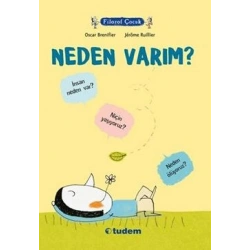 Filozof Çocuk : Neden Varım?