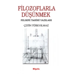 Filozoflarla Düşünmek