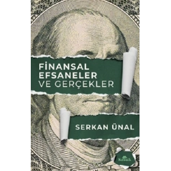Finansal Efsaneler ve Gerçekler