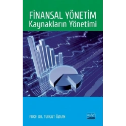 Finansal Yönetim: Kaynakların Yönetimi