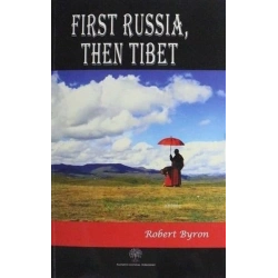First Russia Then Tibet