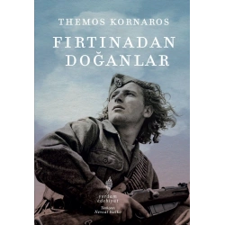 Fırtınadan Doğanlar