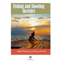 Fishing and Shooting Sketches